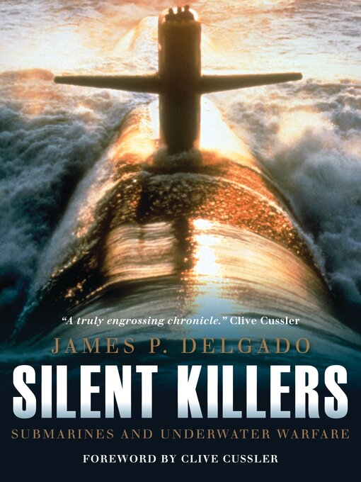 Title details for Silent Killers by James P. Delgado - Available